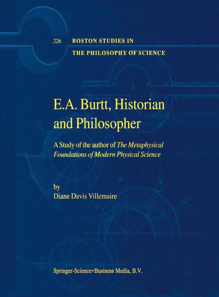 E.A. Burtt, Historian and Philosopher