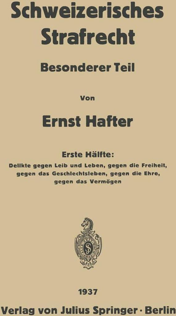 Schweizerisches Strafrecht