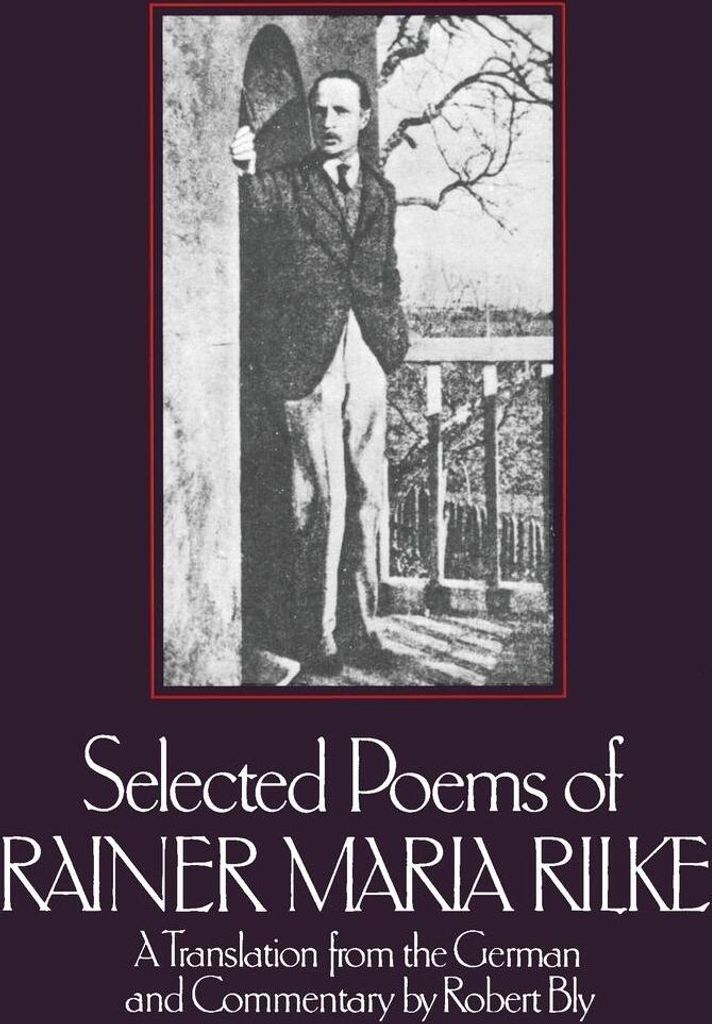 Selected Poems of Rainer Marie Rilke