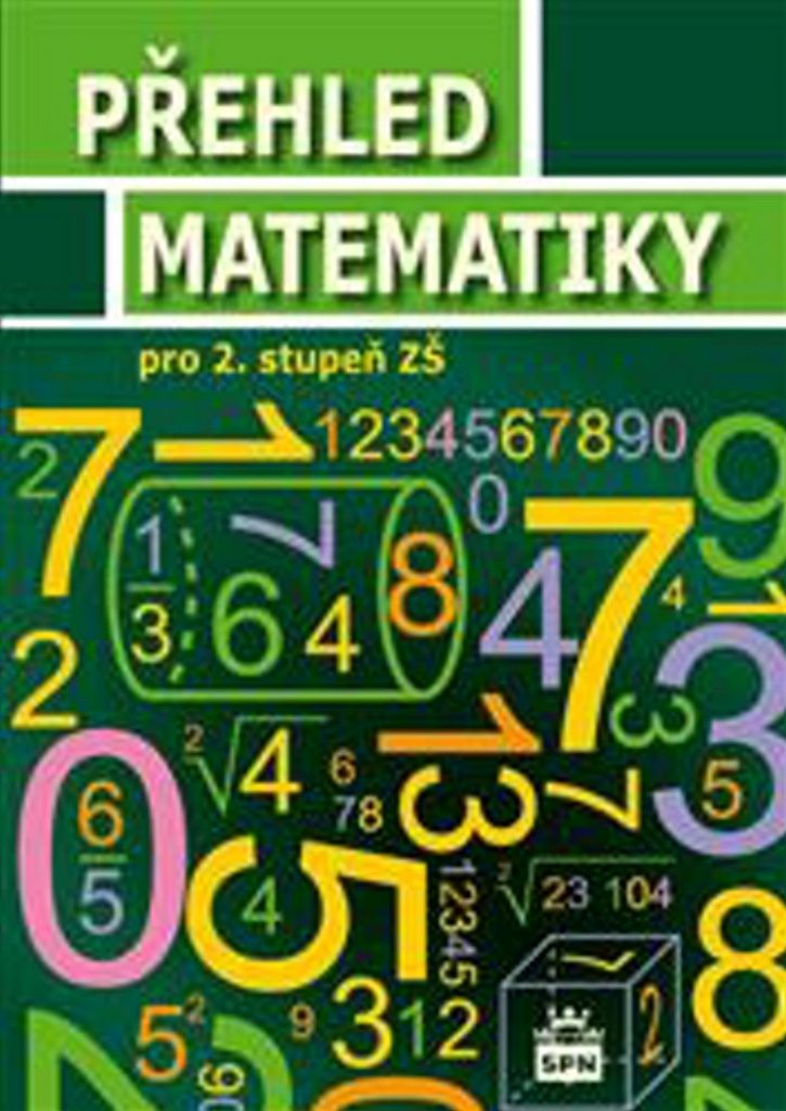 Přehled matematiky pro 2. stupeň základní školy | Alena Řepíková