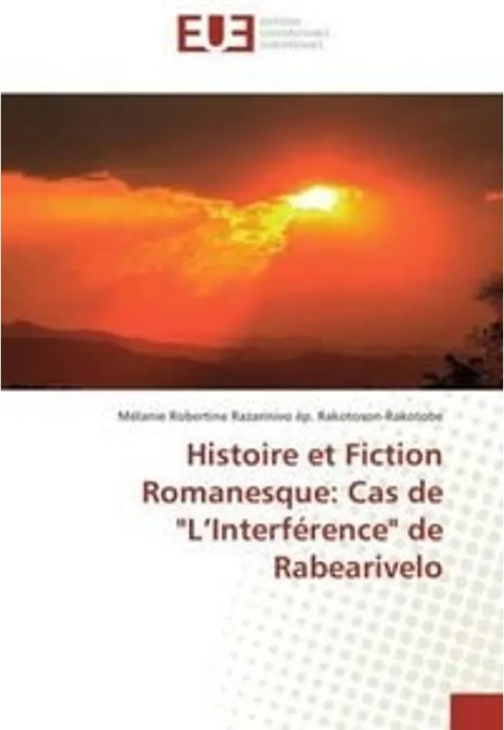 Analyse Histoire et Fiction : L'Interférence de Rabearivelo - Étude 2024