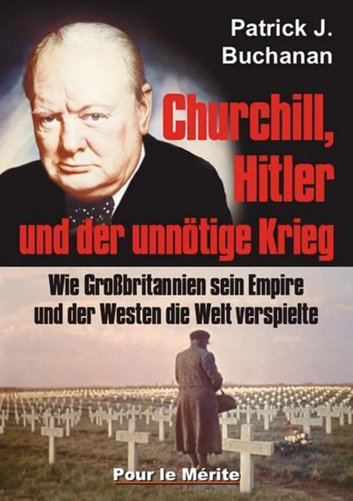 Churchill Hitler und der unnötige Krieg - Livre d'Histoire Seconde Guerre