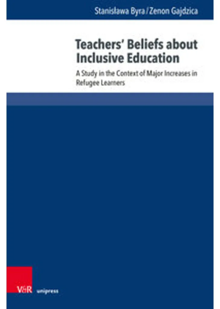 Teachers' Beliefs about Inclusive Education : Livre de recherche complet