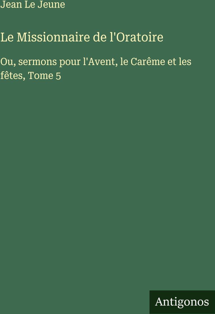 Le Missionnaire de l'Oratoire
