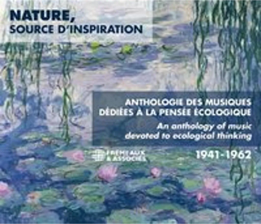 Anthologie Musique Nature et Pensée Écologique 1941-1962 Coffret 2 CD