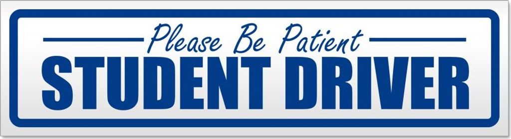 Please Be Patient Student Driver Magnetschild Schild magnetisch