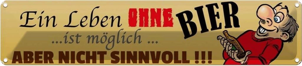 vianmo Blechschild 10x46 cm Leben ohne Bier möglich aber Spruch Zitat