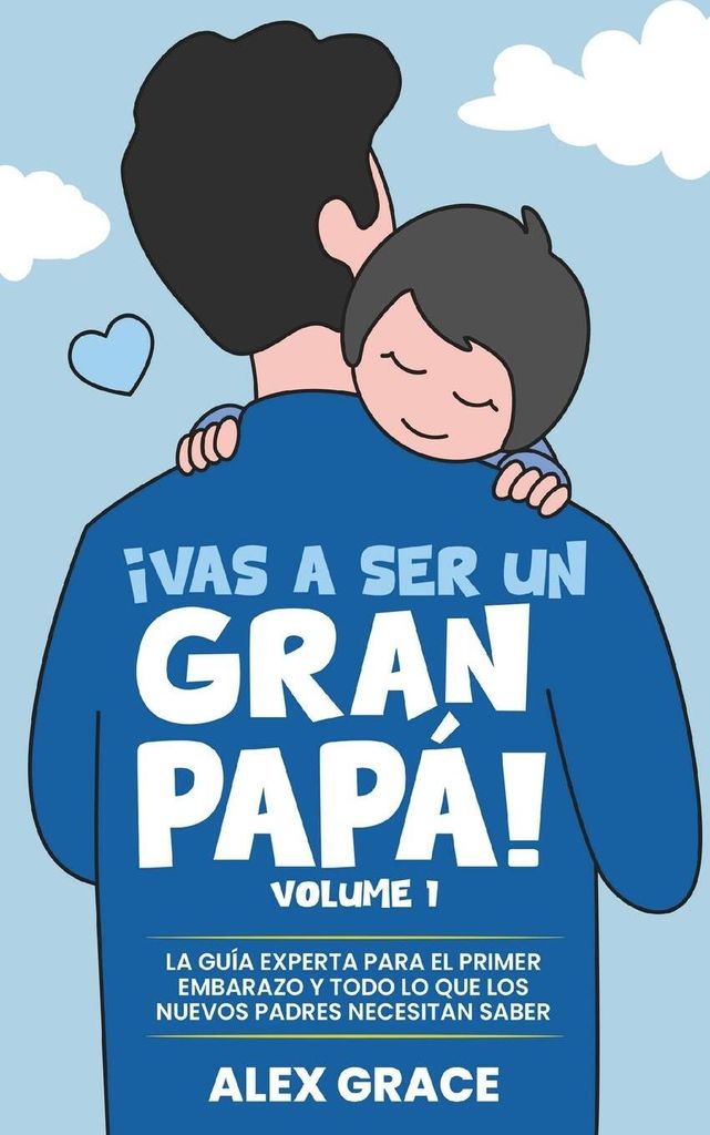 Vas a Ser un Gran Papa!