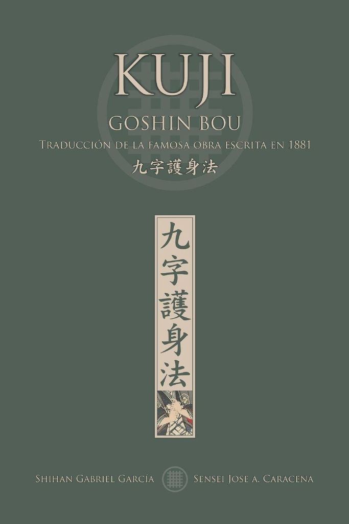 KUJI GOSHIN BOU. Traducción de la famosa obra publicada en 1881