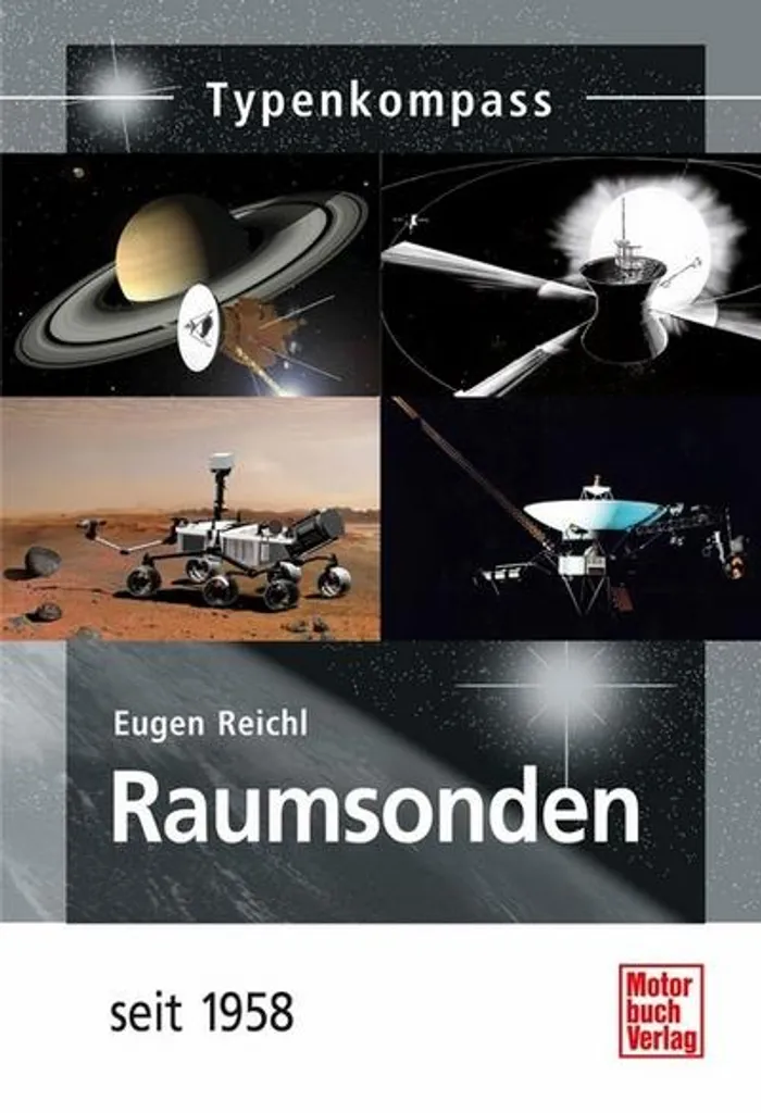 Sondes Spatiales Raumsonden seit 1958 : Archives et Données Techniques
