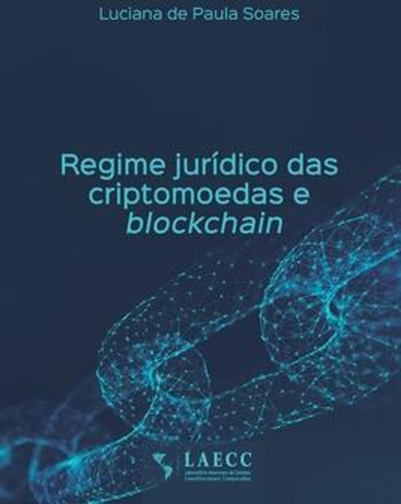 Regime Jur Dico Das Criptomoedas E Block – Lingua: Inglese