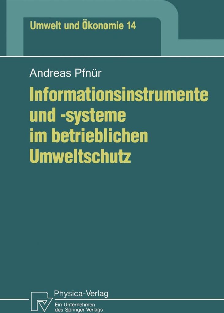 Informationsinstrumente und -systeme im betrieblichen Umweltschutz