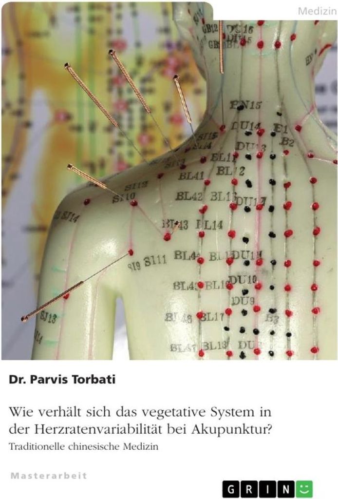 Wie verhält sich das vegetative System in der Herzratenvariabilität bei Akupunktur?