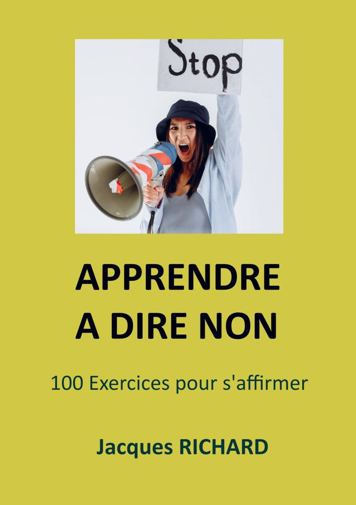 Apprendre A Dire Non
