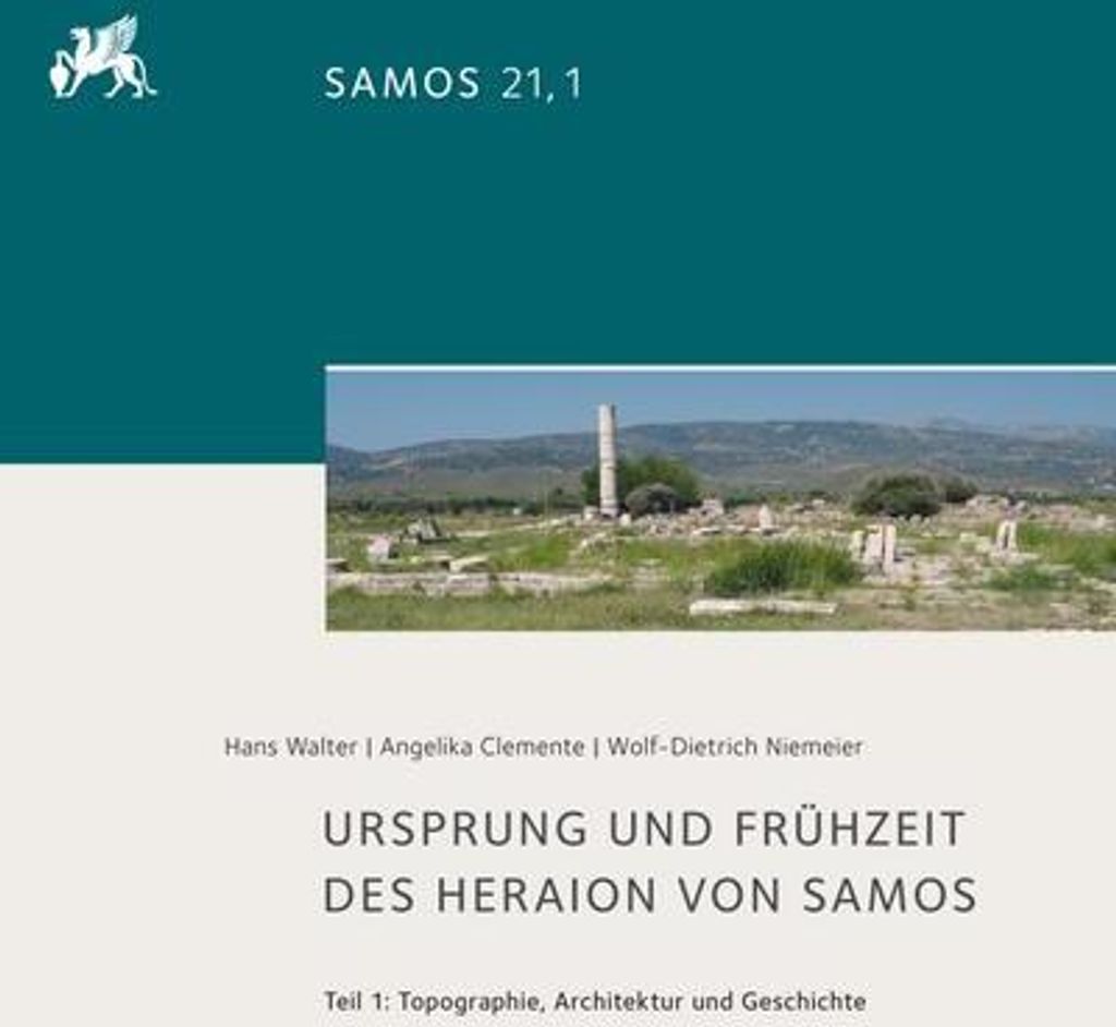 Ursprung und Frühzeit des Heraion von Samos. Tl.1