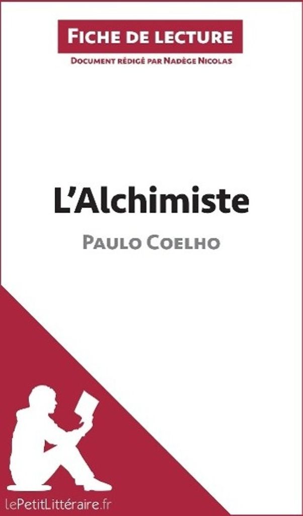 L'Alchimiste de Paulo Coelho (Analyse de l'oeuvre)