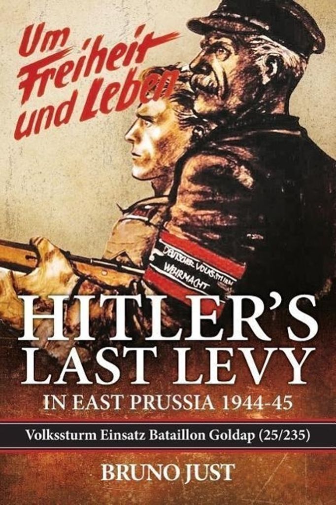 Hitlers Last Levy In East Prussia 194445 – Lingua: Inglese