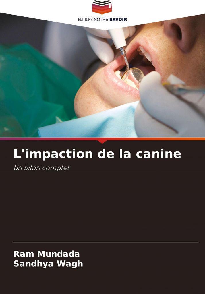 L'impaction de la canine