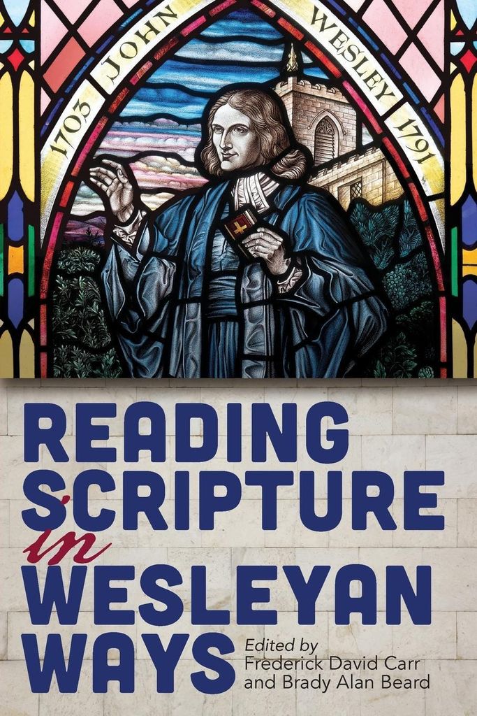 Reading Scripture In Wesleyan Ways (read – Lingua: Inglese