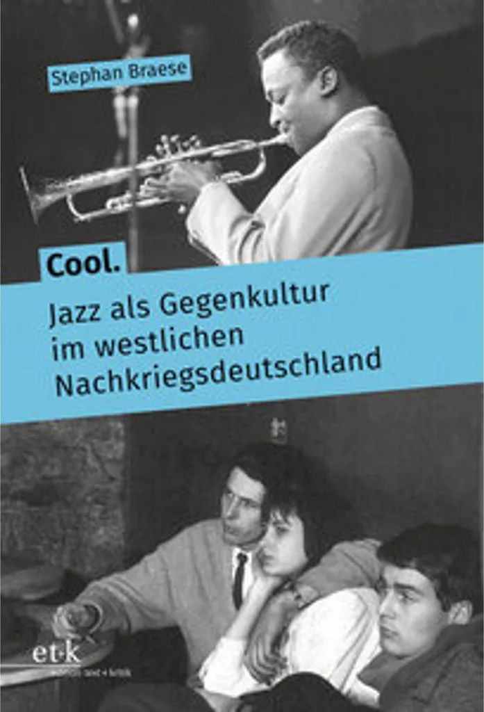 Livre Cool Jazz als Gegenkultur : Histoire de la Contre-Culture en RFA