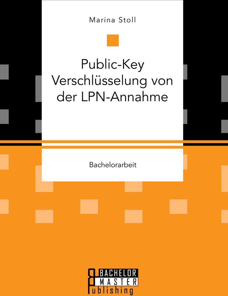 Public-Key Verschlüsselung von der LPN-Annahme