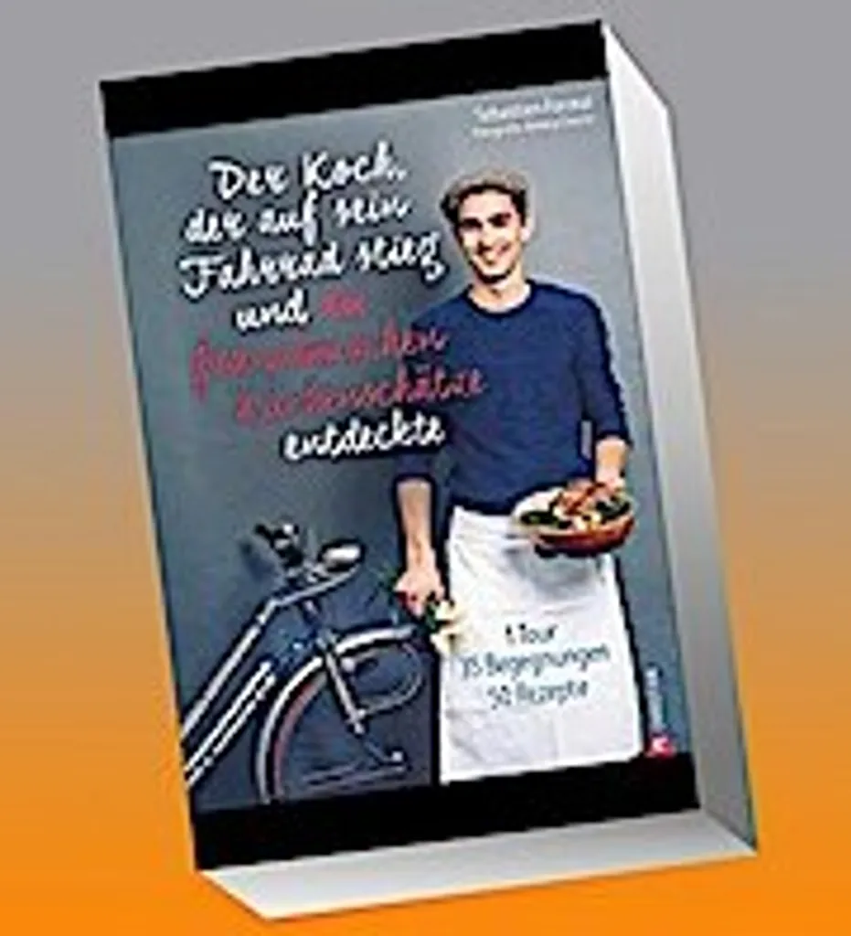 Livre de cuisine Le Chef à vélo : recettes et trésors du terroir français