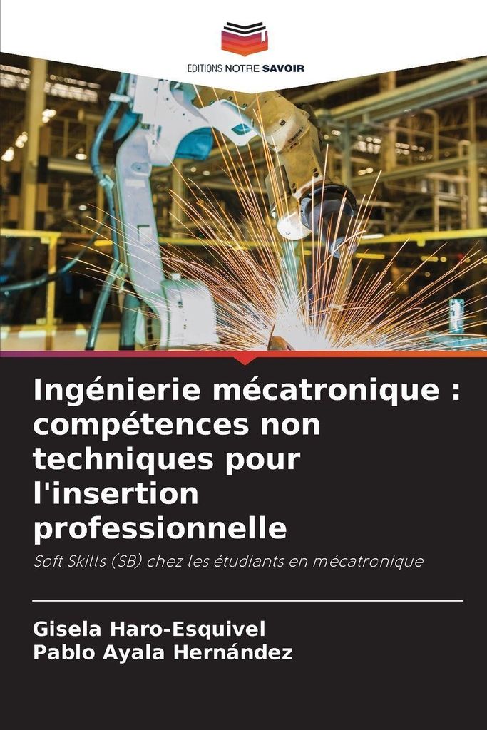 Ingénierie mécatronique : compétences non techniques pour l'insertion professionnelle