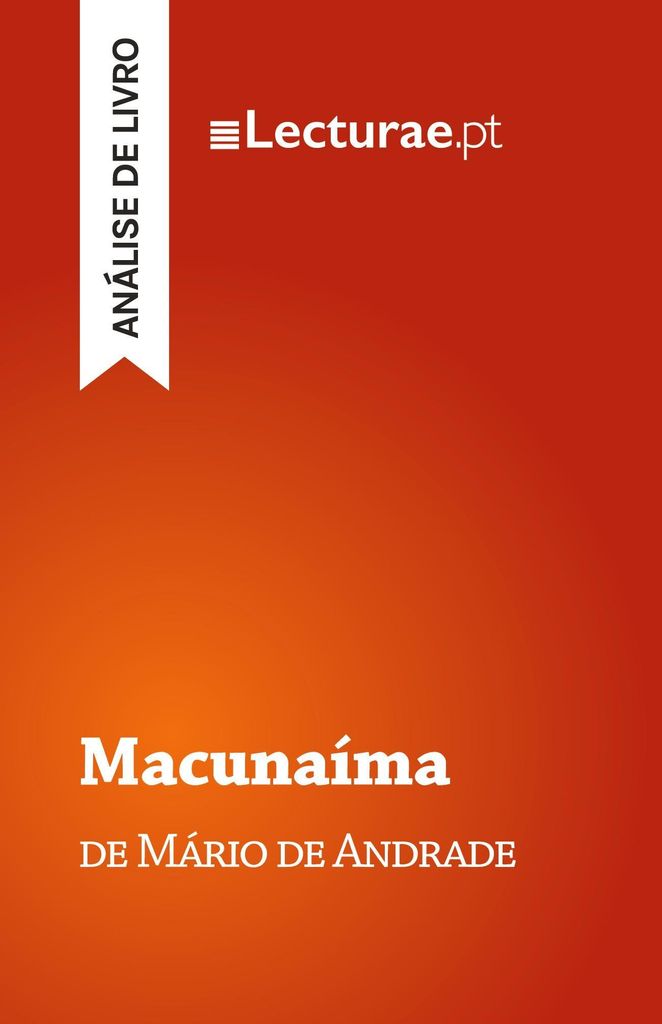 Macunaíma - Mário de Andrade (análise de livro)