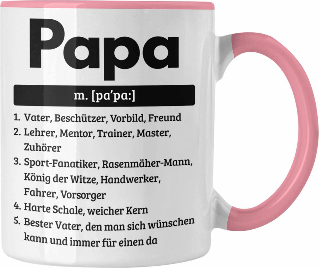 Trendation - Papa Tasse Geschenk Spruch für Vatertag Definition Geschenkidee für Papa von Sohn Tochter Kindern Bester Vater der Welt (Rosa)