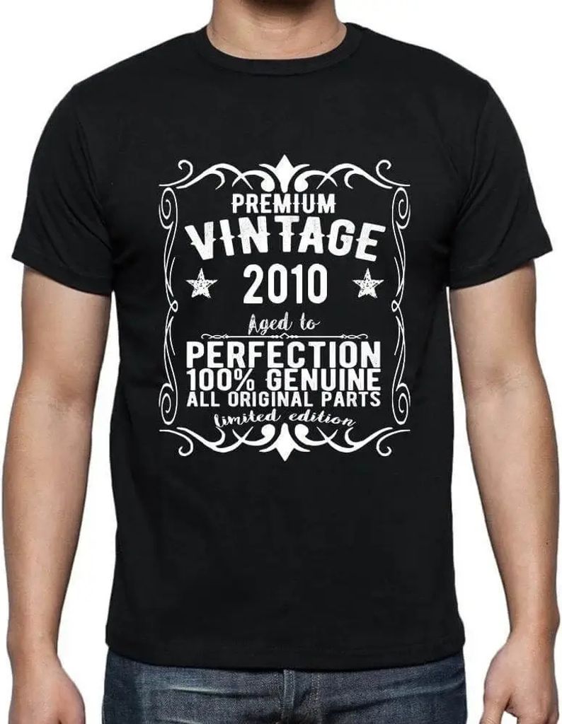 Herren Grafik T-Shirt Alle Originalteile bis zur Perfektion gealtert 2010 – All Original Parts Aged to Perfection 2010 – Geschenk 14. Geburtstag