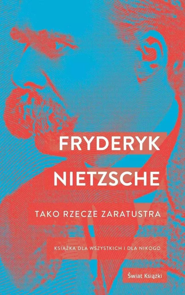 Tako rzecze Zaratustra - Friedrich Nietzsche (Literatur, Psychologie auf Polnisch)