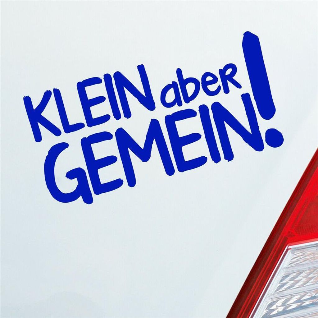 Auto Aufkleber Klein aber gemein! Zubehör passend für Kleinwagen 15x8 cm Dunkelblau Sticker Heckscheibenaufkleber