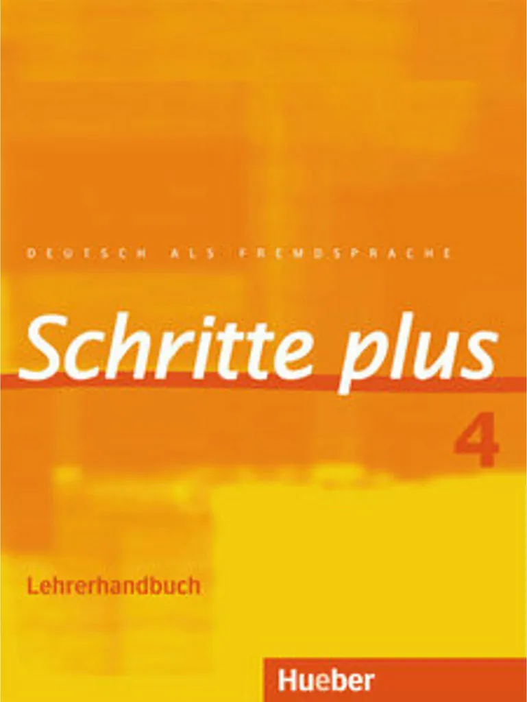 Schritte plus 04 Lehrerhandbuch : la solution pour enseigner l'allemand