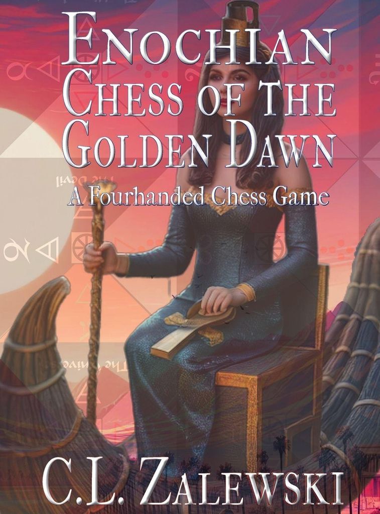 Enochian Chess Of The Golden Dawn