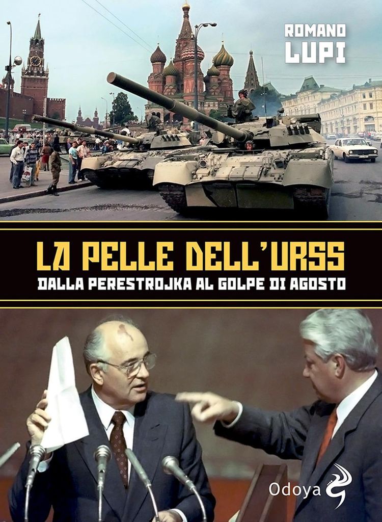 Lupi, R: Pelle dell'Urss. Dalla Perestroika al golpe di agos