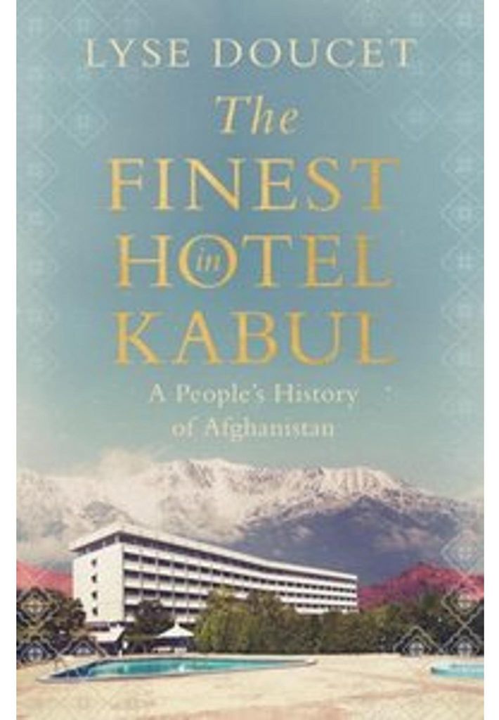 The Finest Hotel in Kabul