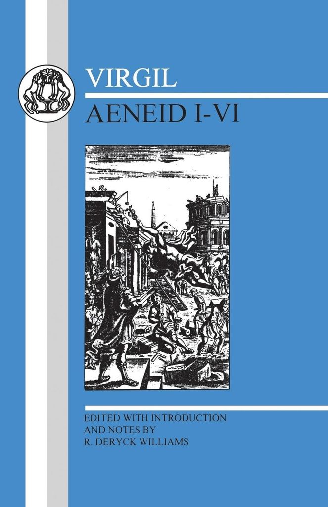Virgil: Aeneid I-VI: Bks. 1-6