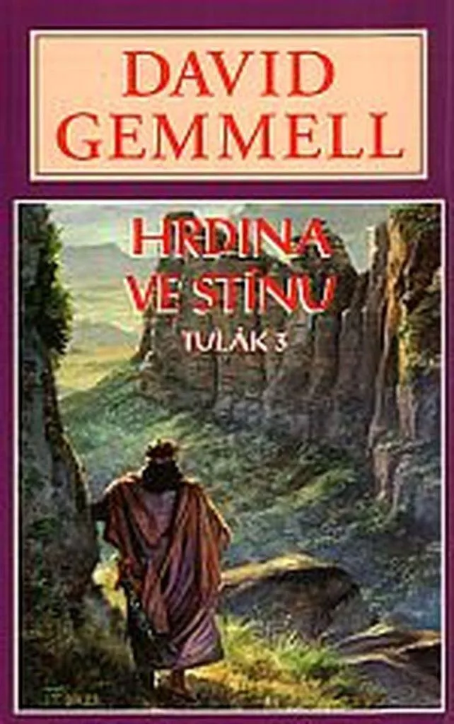 Drenaaj 9 Hrdina ve stínu David Gemmell - Épopée Fantastique et Action