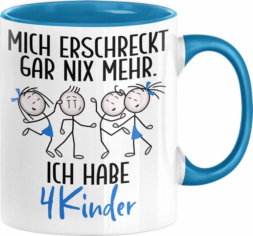 Eltern Mutter Vater Tasse Geschenk von 4 Kindern Lustige Geschenkidee für Mama Papa Mich Erschreckt Gar Nix Mehr Ich Habe 4 Kinder (Blau)