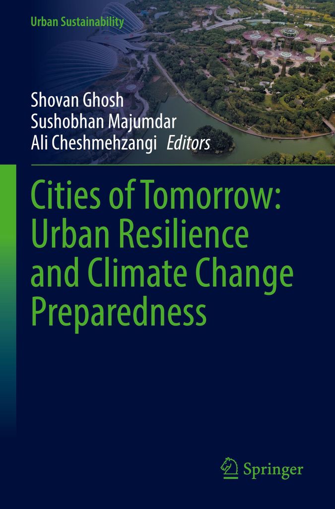 Cities of Tomorrow: Urban Resilience and Climate Change Preparedness