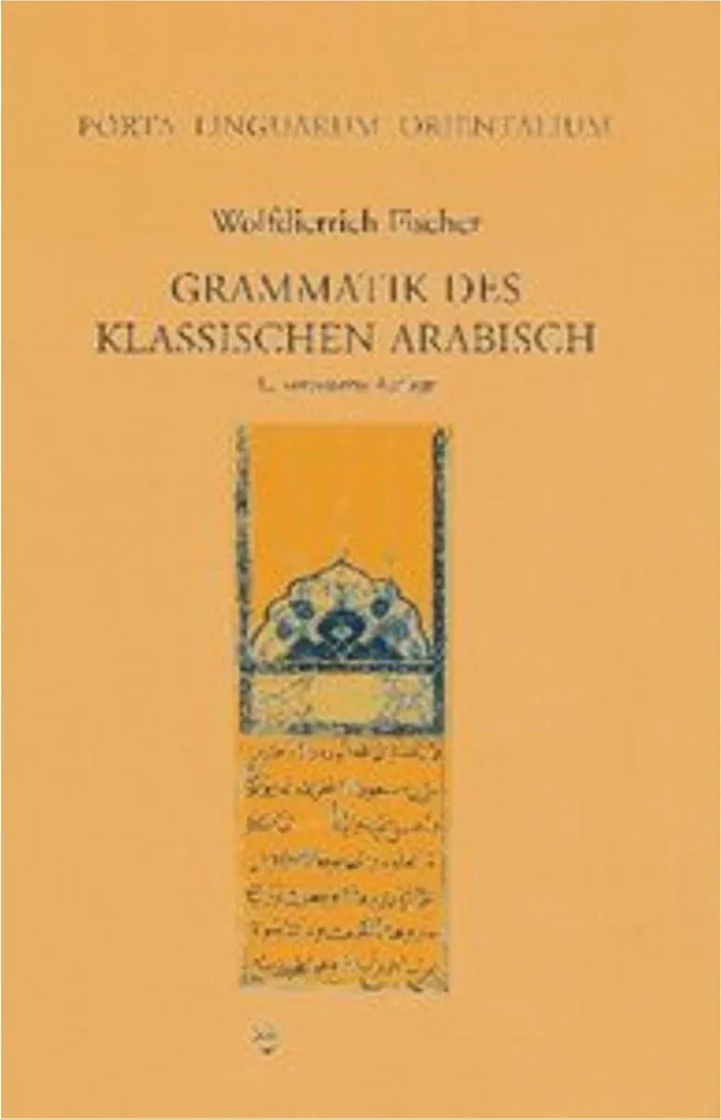 Grammatik des Klassischen Arabisch avec système de notation linguistique détaillé