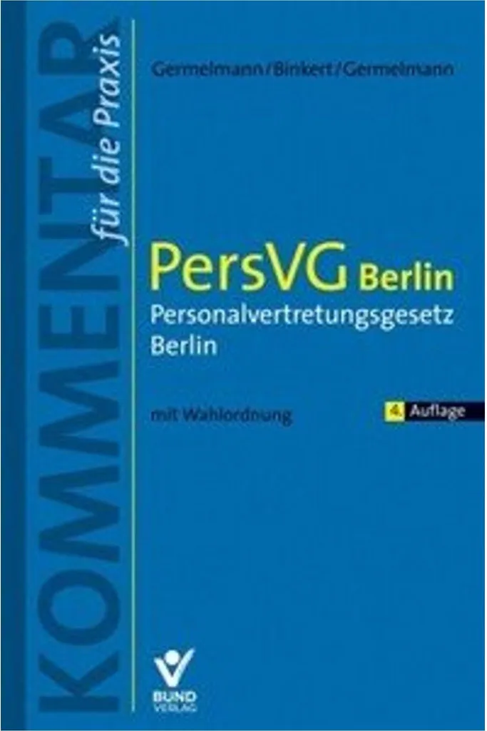 Guide Juridique PersVG Berlin : Code de la Représentation du Personnel - 2