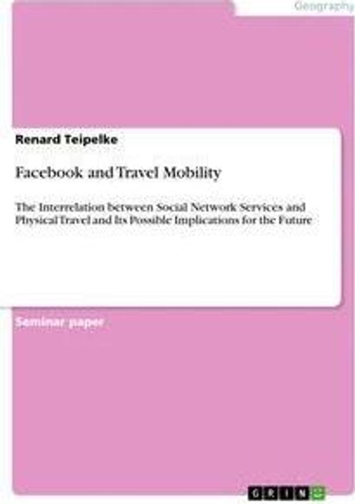 Facebook and Travel Mobility