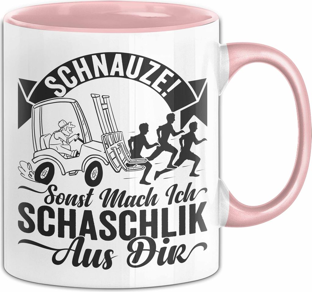 Gabelstapler Tasse Geschenk Gabelstaplerfahrer Lagerist Geschenkidee Sonst Mach Ich Schachlick Aus Dir Hupwagen Lager Geschenkidee Kaffee-Becher (R...