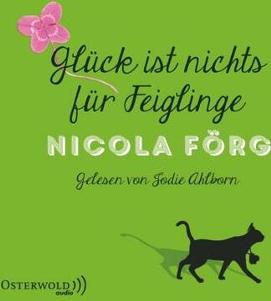 Glück ist nichts für Feiglinge