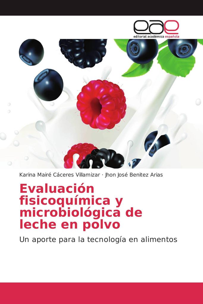 Evaluación fisicoquímica y microbiológica de leche en polvo