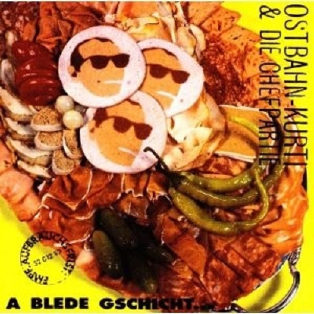 Ostbahn,Kurt-A Blede Gschicht (Remaster)