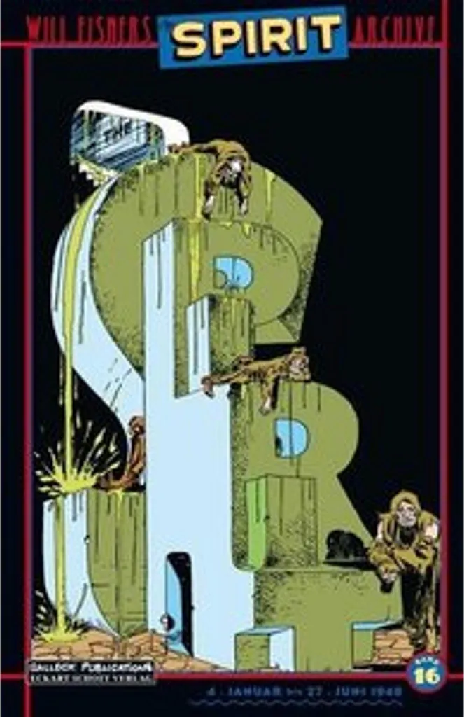 The Spirit Archives 16 : Livre Will Eisner avec Planches Restaurées
