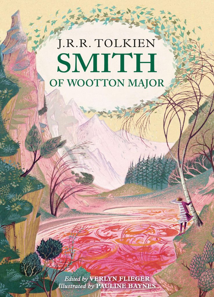 Smith of Wootton Major: A charming tale of fantasy and adventure from the Sunday Times bestselling author