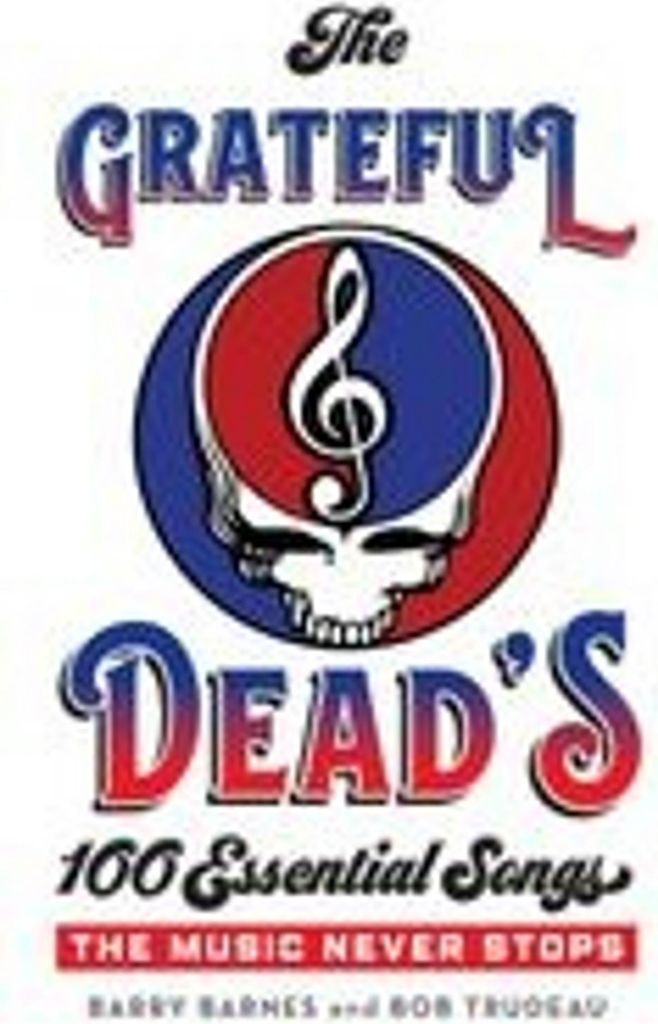 Grateful Dead's 100 Essential Songs